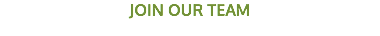 join our team